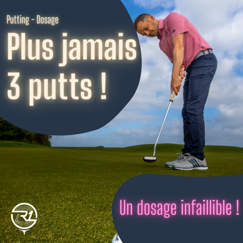 STOP aux 3 putts grâce à 2 méthodes de dosage infaillibles !