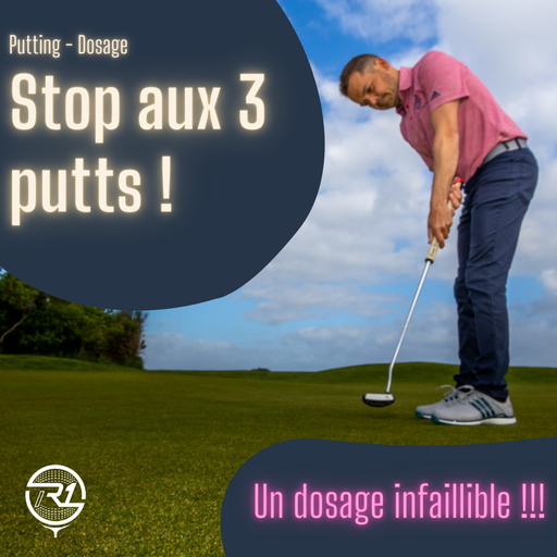 STOP aux 3 putts grâce à 2 méthodes de dosage infaillibles !